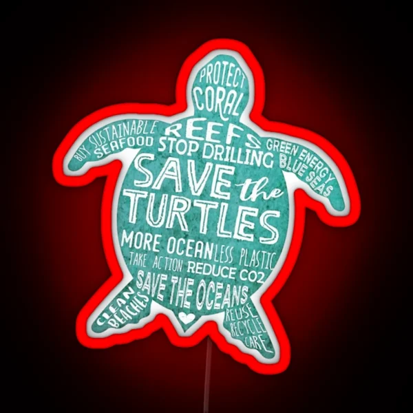 Save The Turtles RGB Neon Sign