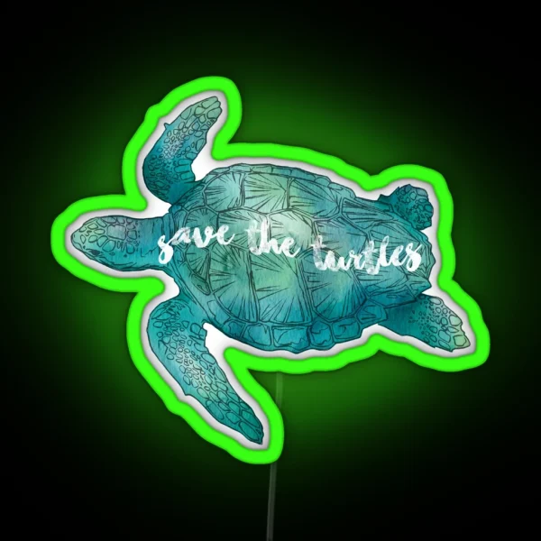 Save The Turtles RGB Neon Sign