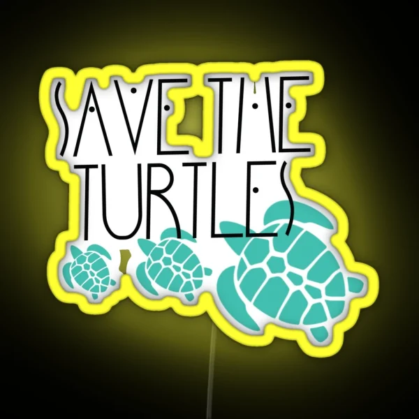 Save The Turtles RGB Neon Sign