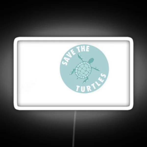 Save The Turtles RGB Neon Sign