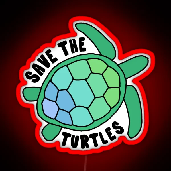 Save The Turtles RGB Neon Sign