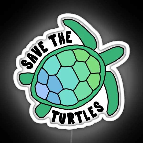 Save The Turtles RGB Neon Sign