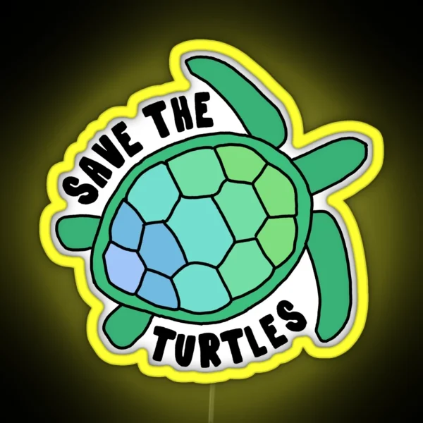 Save The Turtles RGB Neon Sign