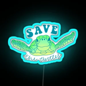 Save The Turtles RGB Neon Sign