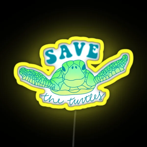 Save The Turtles RGB Neon Sign
