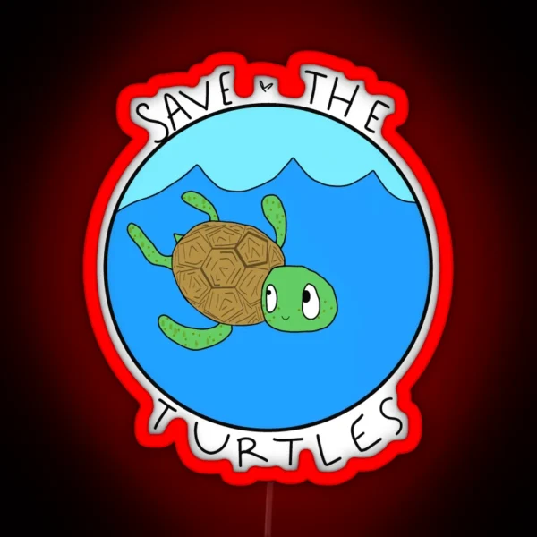 Save The Turtles RGB Neon Sign