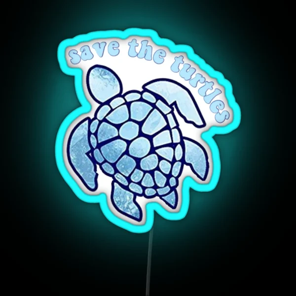 Save The Turtles RGB Neon Sign