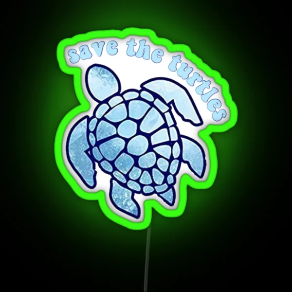 Save The Turtles RGB Neon Sign