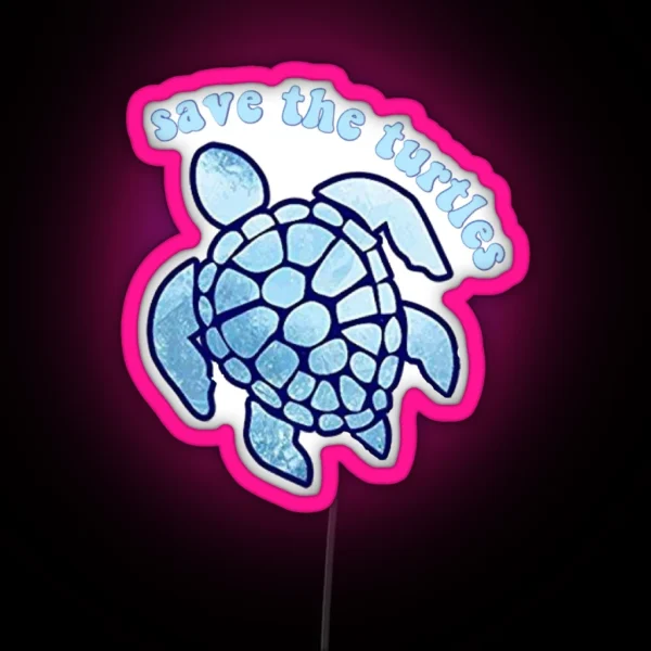 Save The Turtles RGB Neon Sign