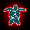 Protecting Marine Life with Vibrant Save the Turtles Neon Sign