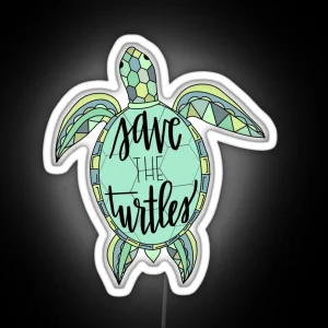 SAVE THE TURTLES Seafoam Greens RGB Neon Sign