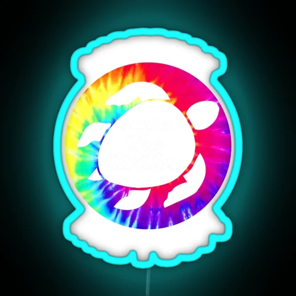 Save The Turtles SKSKSK And I Oop RGB Neon Sign