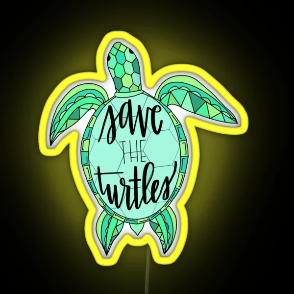 SAVE THE TURTLES Teal Greens RGB Neon Sign