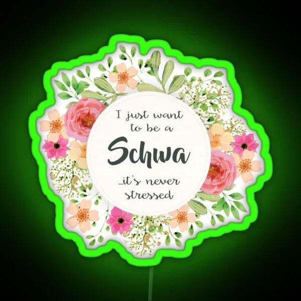 Schwa Never Stressed RGB Neon Sign