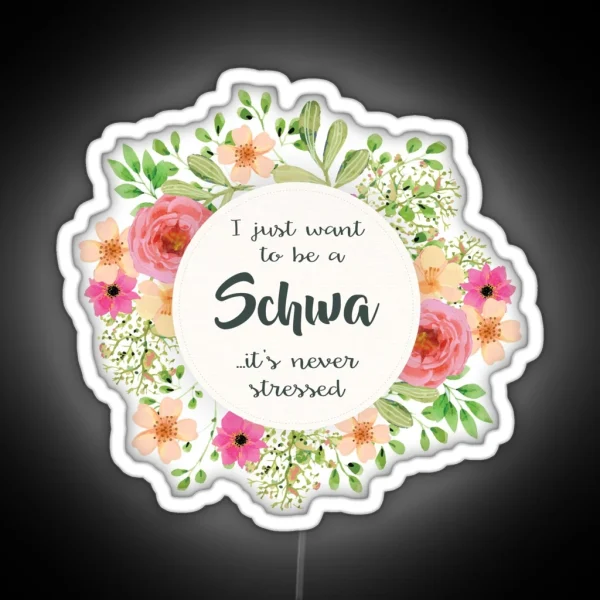Schwa Never Stressed RGB Neon Sign