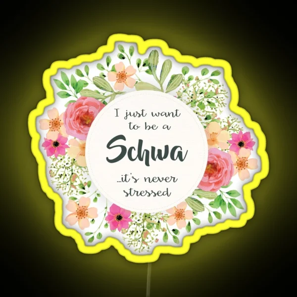 Schwa Never Stressed RGB Neon Sign