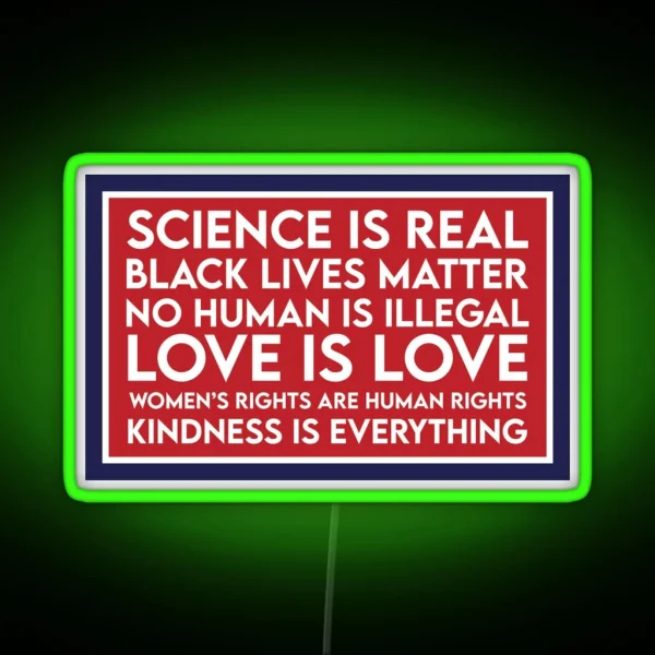 Science Is Real Women S Rights Car Decal Kindness Bumper RGB Neon Sign