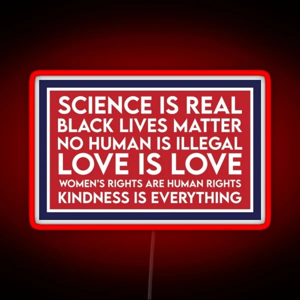 Science Is Real Women S Rights Car Decal Kindness Bumper RGB Neon Sign