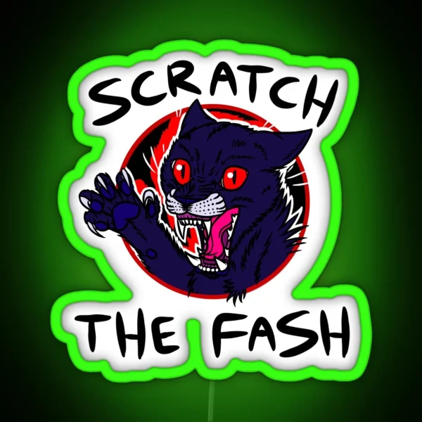 Scratch The Fash RGB Neon Sign