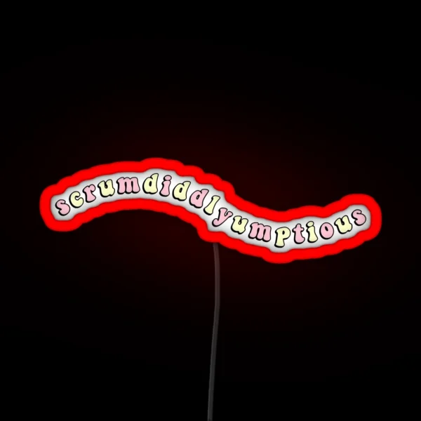 Scrumdiddlyumptious RGB Neon Sign