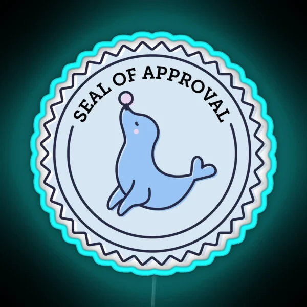 Seal Of Approval RGB Neon Sign