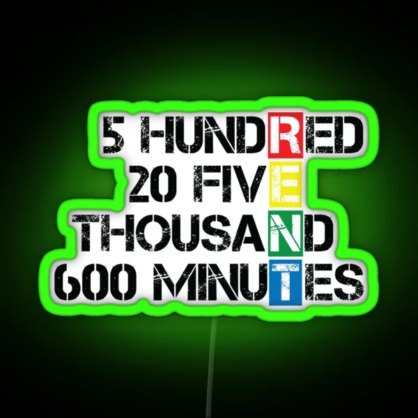 Seasons Of Love RENT RGB Neon Sign