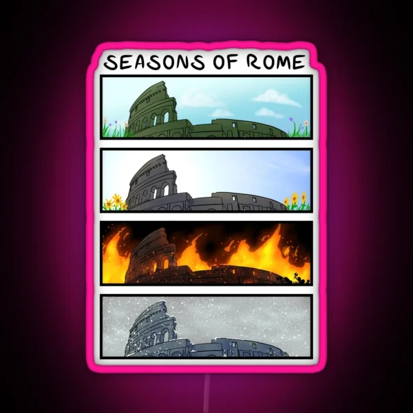 Seasons Of Rome RGB Neon Sign