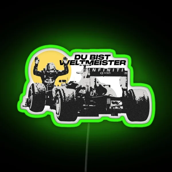 Sebastian Vettel Du Bist Weltmeister RGB Neon Sign