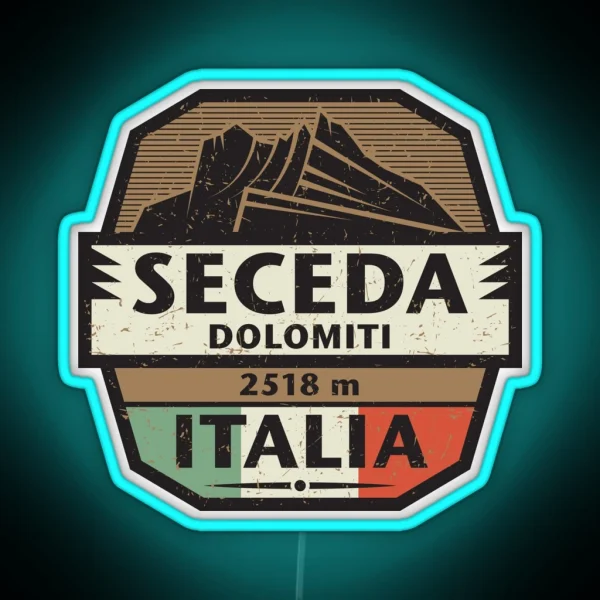 Seceda Dolomiti RGB Neon Sign