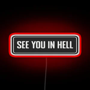 See You In Hell Cool Helmet RGB Neon Sign