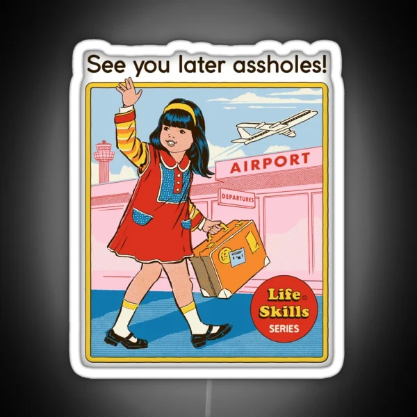 See You Later RGB Neon Sign