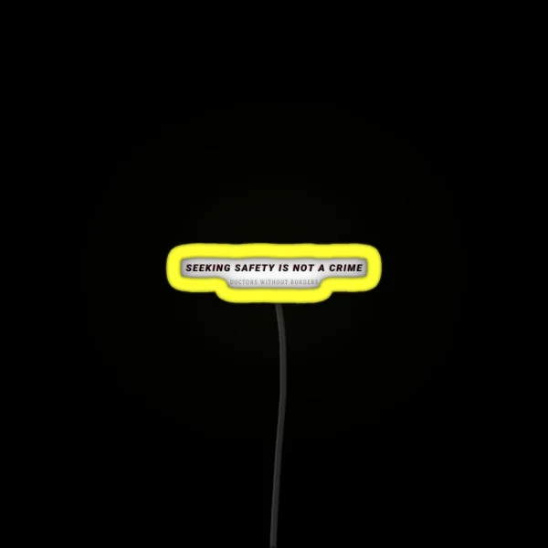 Seeking Safety Is Not A Crime 3 RGB Neon Sign