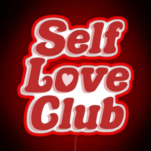 Self Love Club RGB Neon Sign