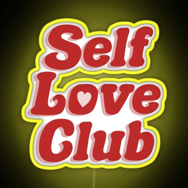 Self Love Club RGB Neon Sign