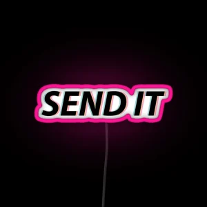 Send It RGB Neon Sign