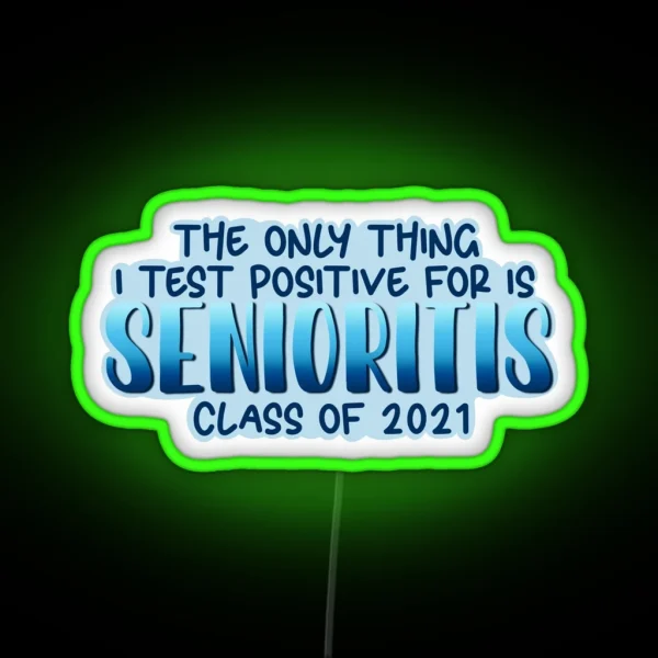 Senioritis Blue RGB Neon Sign