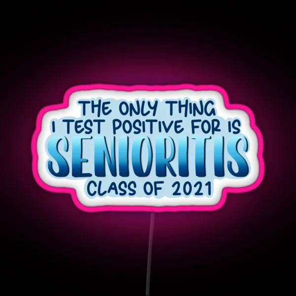 Senioritis Blue RGB Neon Sign