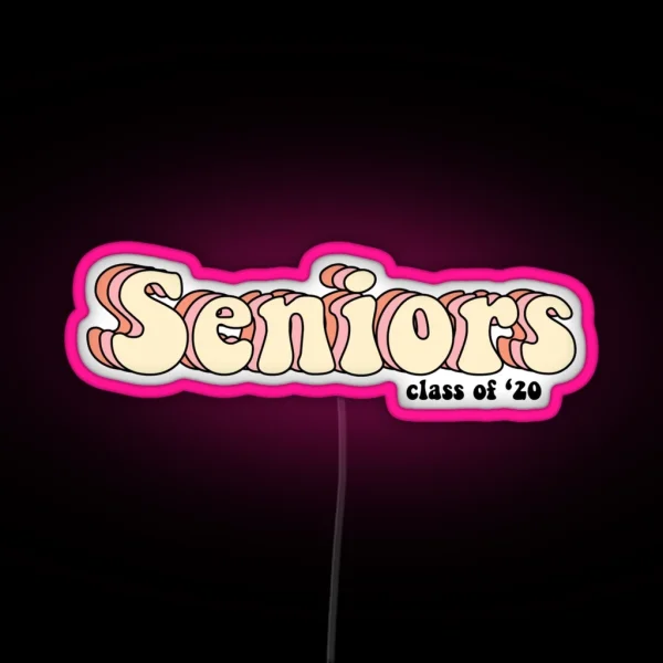 Seniors 2020 RGB Neon Sign