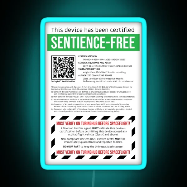 Sentience Free Certification RGB Neon Sign