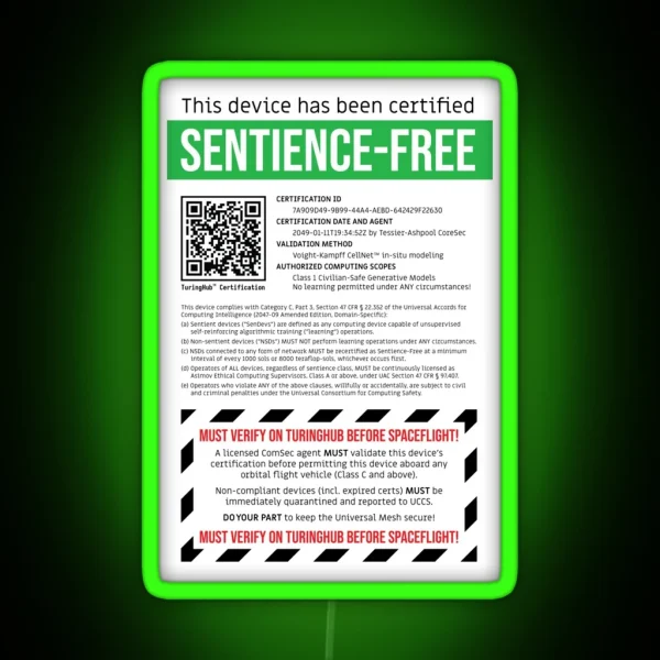 Sentience Free Certification RGB Neon Sign