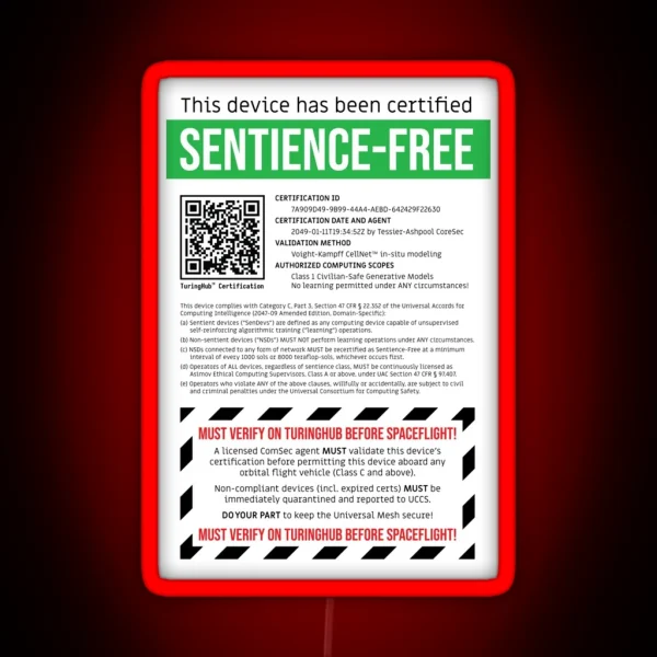 Sentience Free Certification RGB Neon Sign