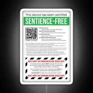 Sentience Free Certification RGB Neon Sign