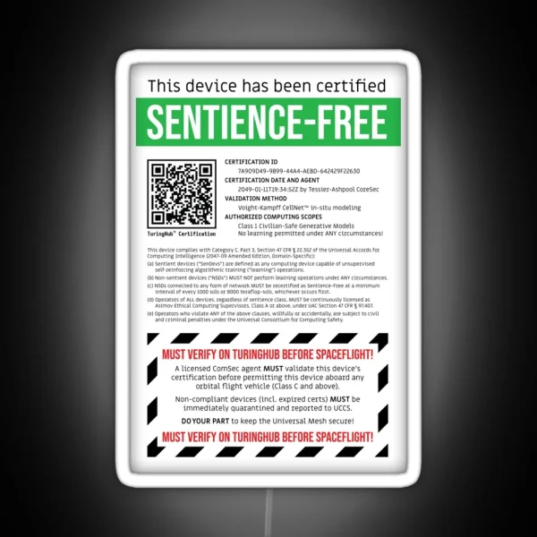 Sentience Free Certification RGB Neon Sign