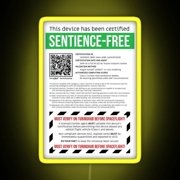 Sentience Free Certification RGB Neon Sign