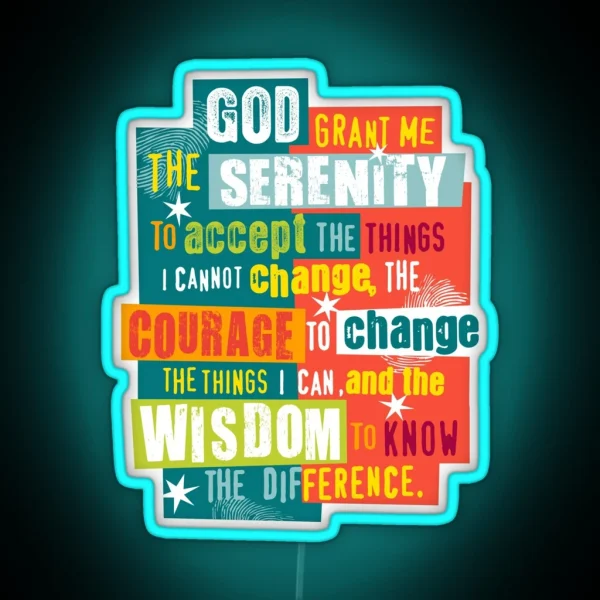 Serenity Prayer Original Graphic Design RGB Neon Sign