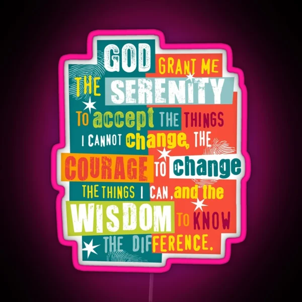 Serenity Prayer Original Graphic Design RGB Neon Sign