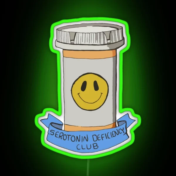 Serotonin Deficiency Club RGB Neon Sign