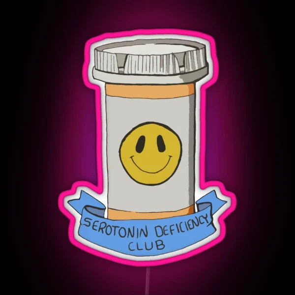 Serotonin Deficiency Club RGB Neon Sign