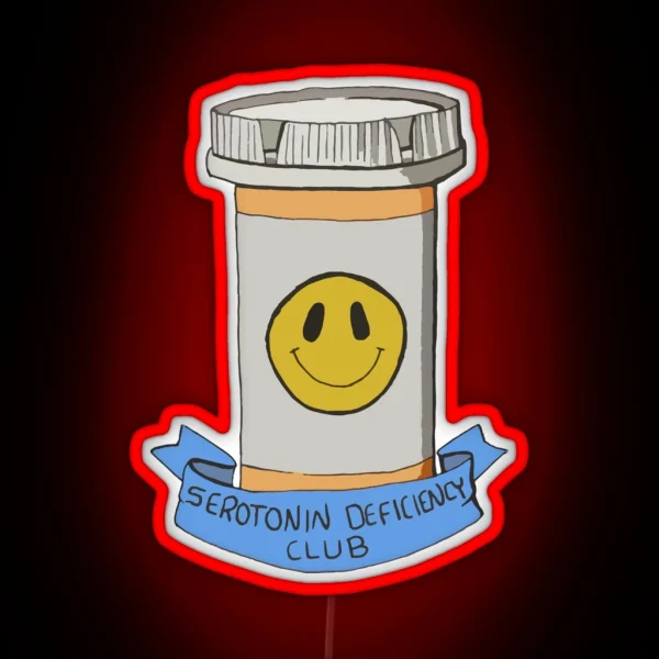 Serotonin Deficiency Club RGB Neon Sign