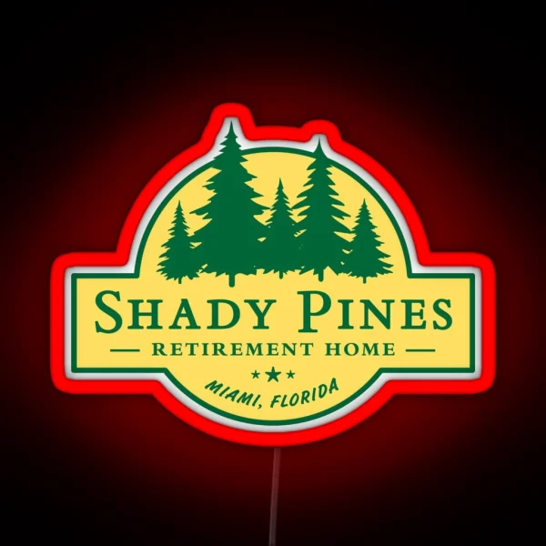 Shady Pines Retirement Home The Golden Girls RGB Neon Sign